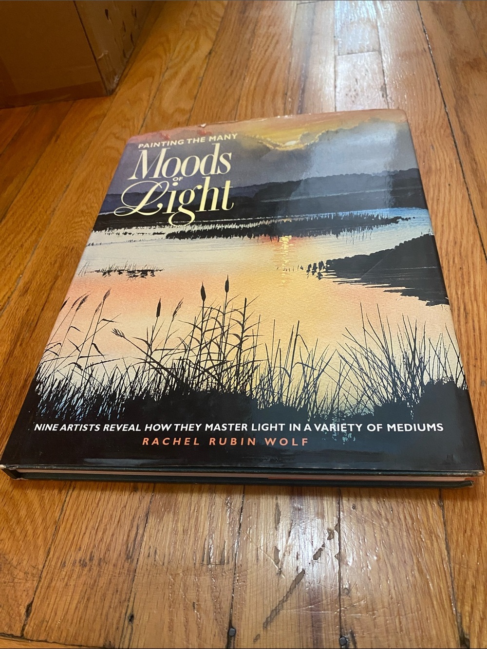 Moods of Light Hardcover Book - Rachel Rubin Wolf